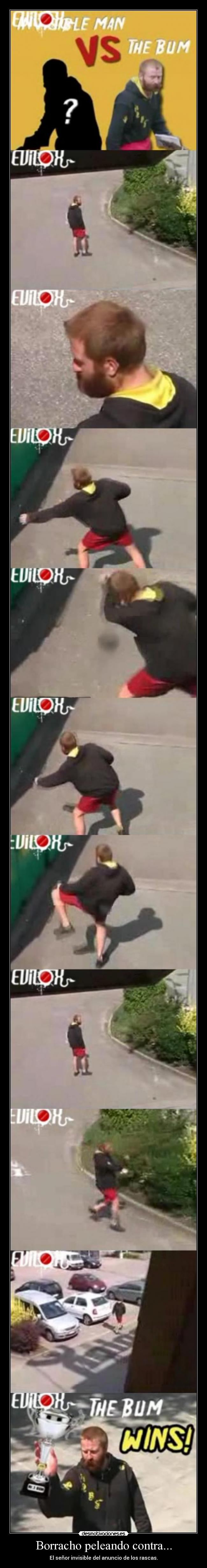 Borracho peleando contra... - El señor invisible del anuncio de los rascas.