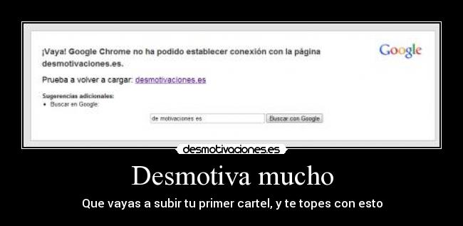 Desmotiva mucho - 