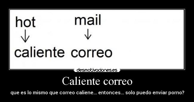 Caliente correo -