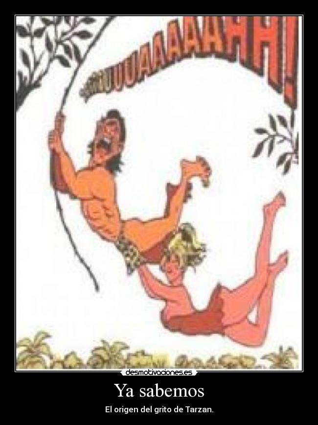 carteles tarzan desmotivaciones