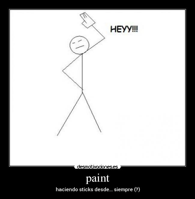 carteles paint desmotivaciones