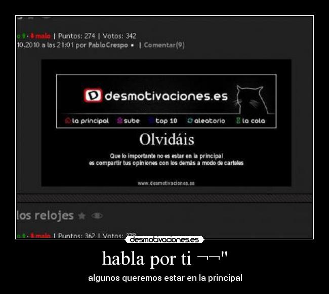 habla por ti ¬¬ - algunos queremos estar en la principal