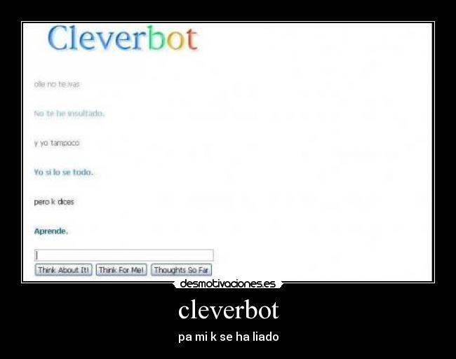 carteles cleverbotliado desmotivaciones