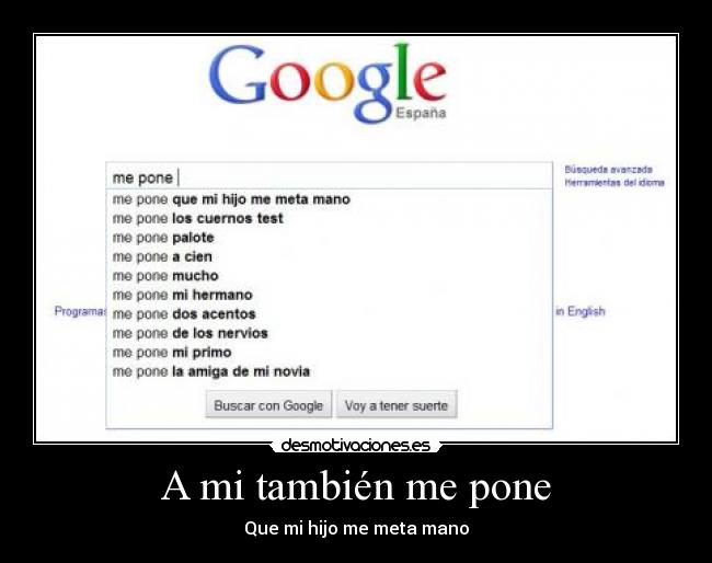 A mi también me pone - 