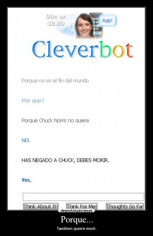 Porque... - Tambien quiere morir.