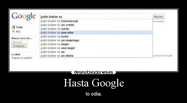 Hasta Google - lo odia.