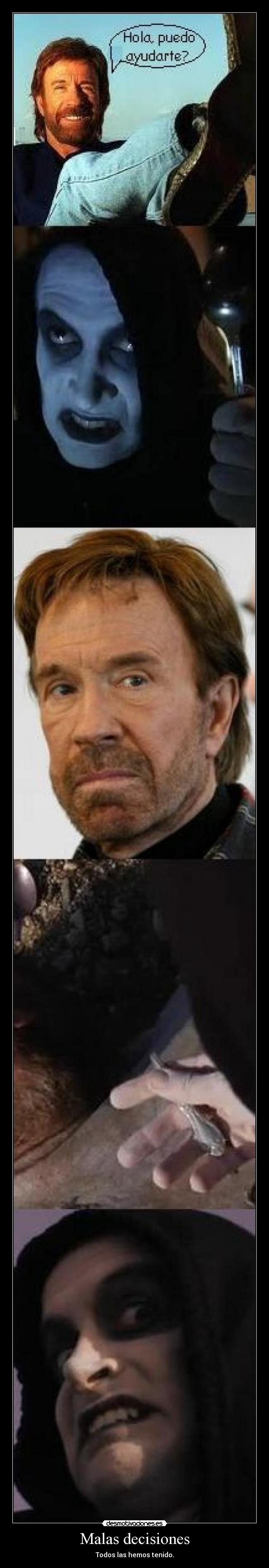 Malas decisiones - Todos las hemos tenido.