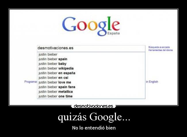 quizás Google... - 
