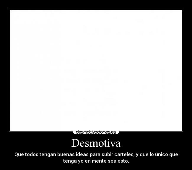 Desmotiva -