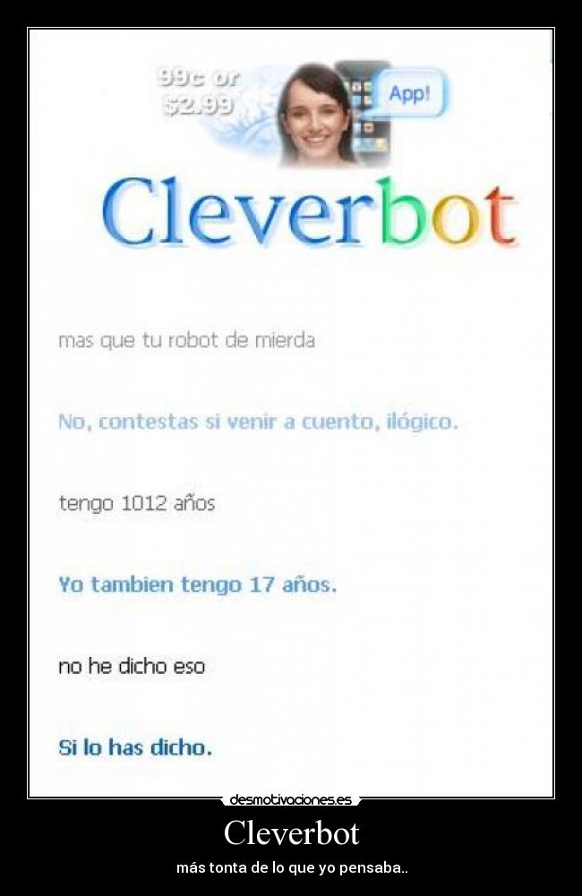 carteles cleverbot desmotivaciones