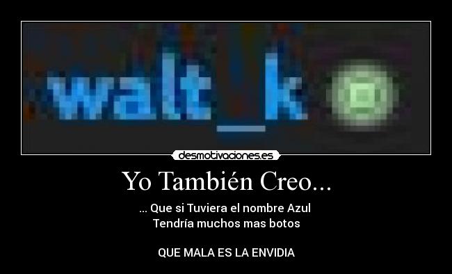 Yo También Creo... -