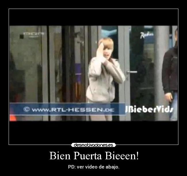 Bien Puerta Bieeen! - PD: ver video de abajo.