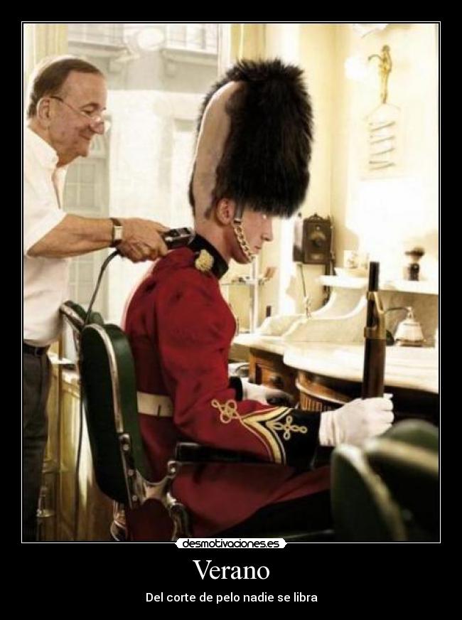 Verano - Del corte de pelo nadie se libra