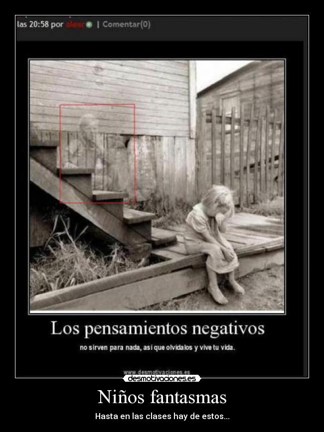 Niños fantasmas - Hasta en las clases hay de estos...