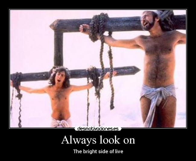 carteles vida brian monty python desmotivaciones