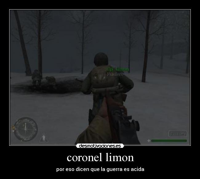 coronel limon - por eso dicen que la guerra es acida
