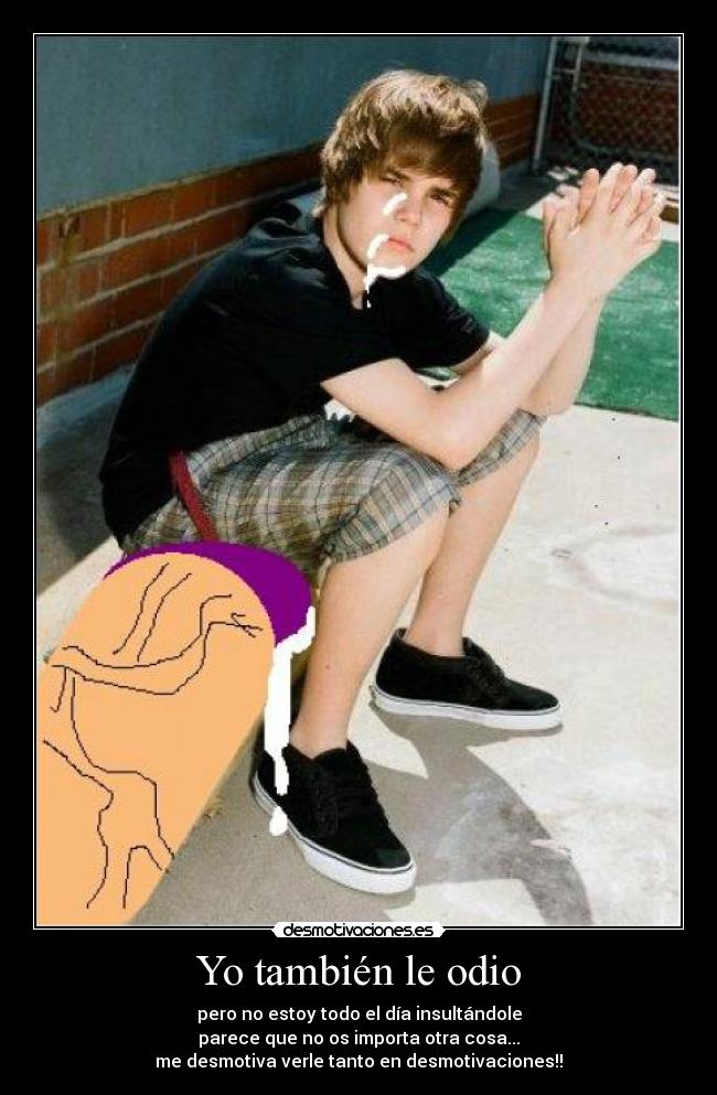 Yo también le odio - 