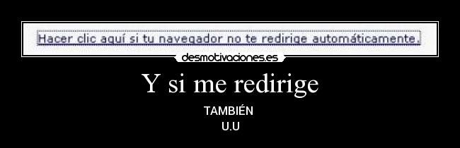 carteles hacer clic aqui desmotivaciones