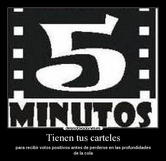 Tienen tus carteles - 