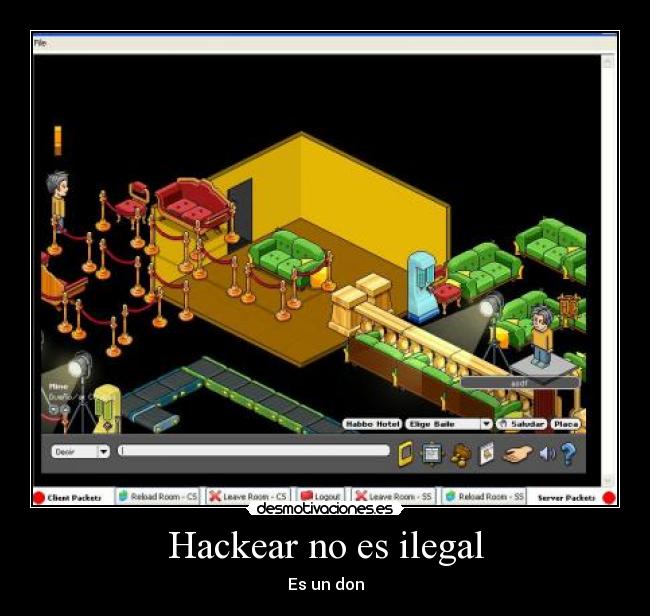 Hackear no es ilegal - Es un don