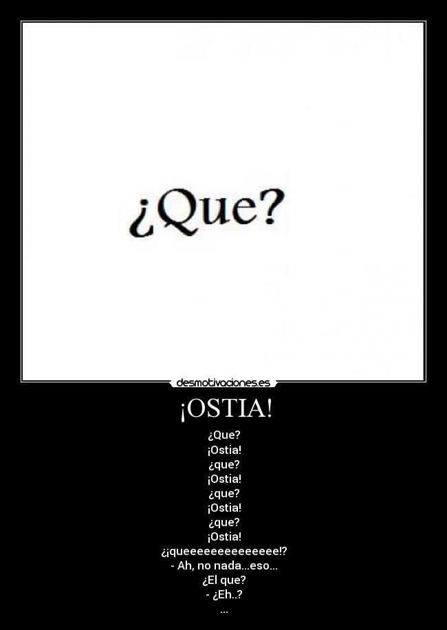 ¡OSTIA! -