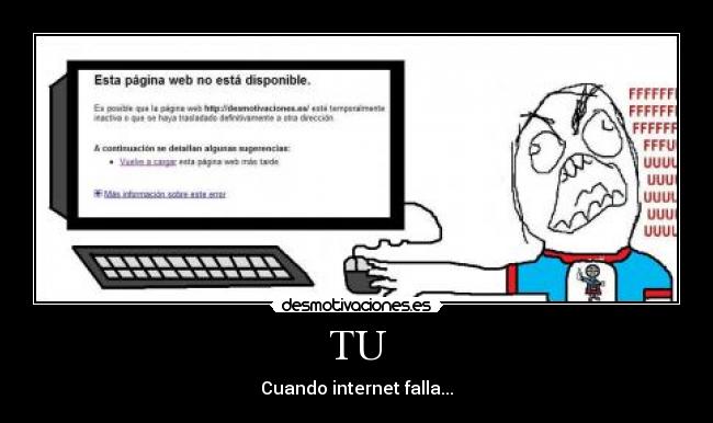 TU - Cuando internet falla...