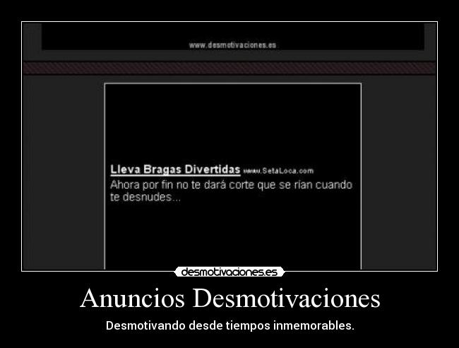 Anuncios Desmotivaciones - 