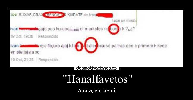 Hanalfavetos - Ahora, en tuenti