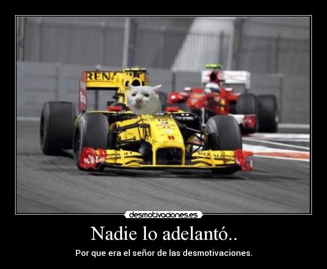 Nadie lo adelantó.. - 