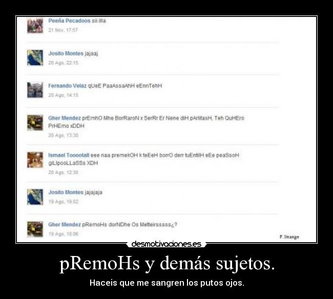 carteles canis merdellones malhablados tortilleros gente gente desmotivaciones