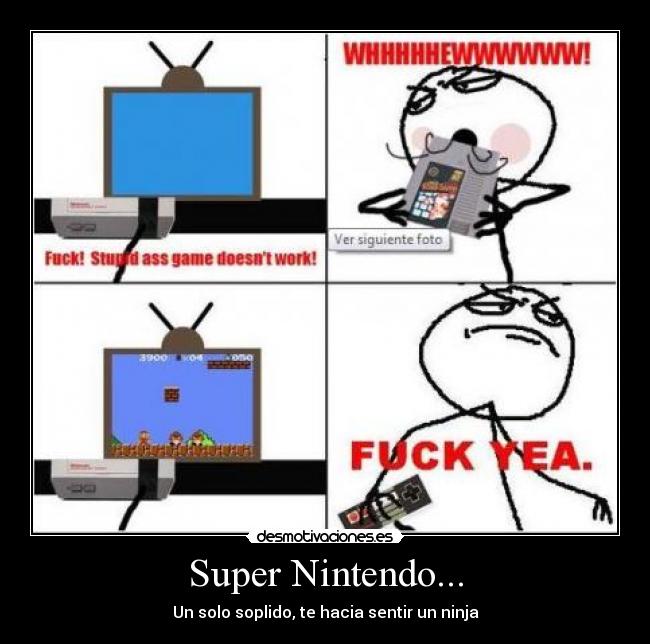 Super Nintendo... - Un solo soplido, te hacia sentir un ninja