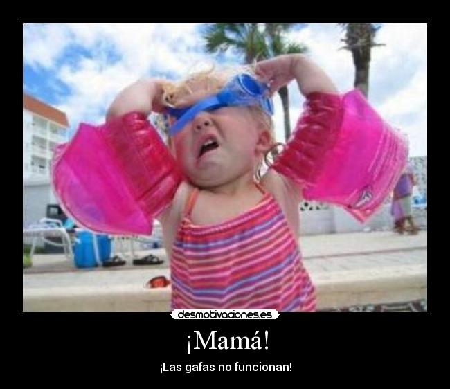 carteles gafas mama desmotivaciones