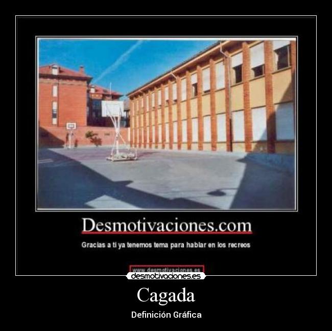 Cagada - Definición Gráfica