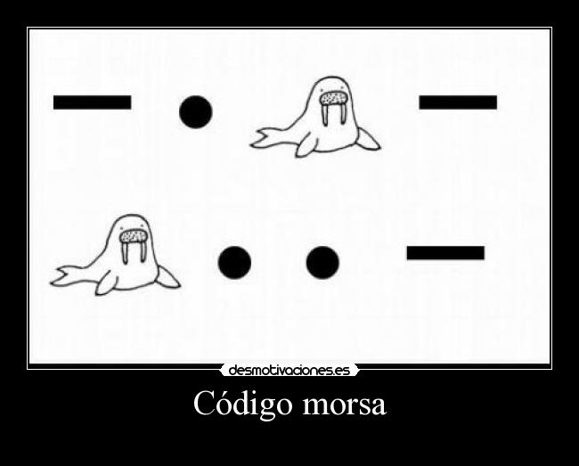 Código morsa -
