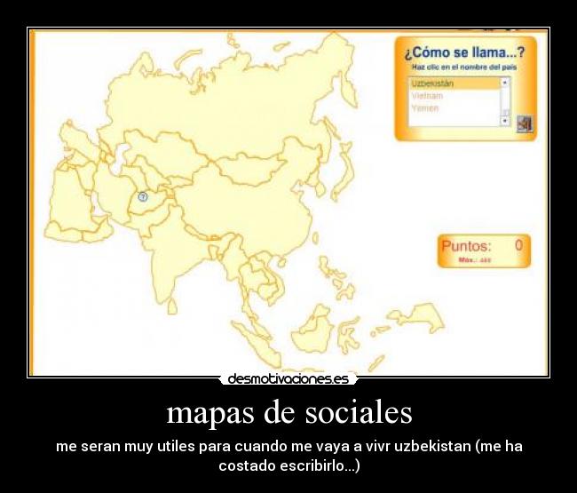 mapas de sociales - me seran muy utiles para cuando me vaya a vivr uzbekistan (me ha
costado escribirlo...)