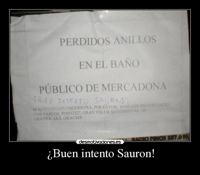 ¿Buen intento Sauron! - 