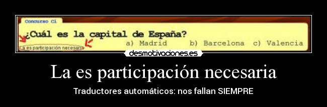 La es participación necesaria - Traductores automáticos: nos fallan SIEMPRE