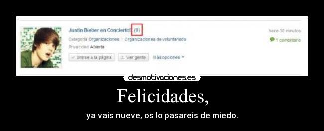 Felicidades, - ya vais nueve, os lo pasareis de miedo.