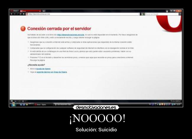 ¡NOOOOO! - Solución: Suicidio
