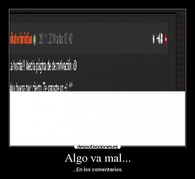 Algo va mal... - ...En los comentarios.