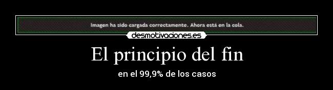 El principio del fin - 