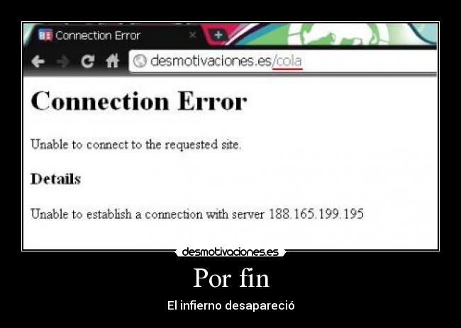 Por fin - El infierno desapareció