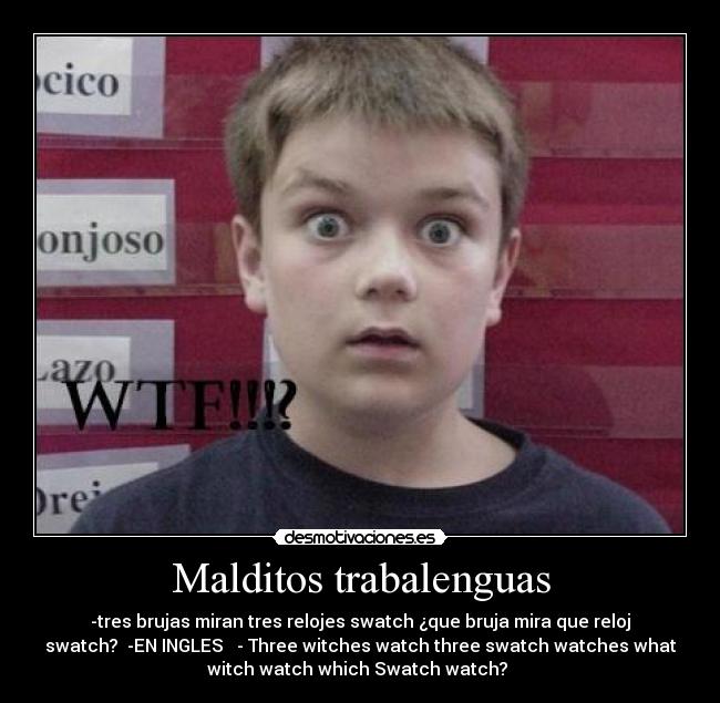 Malditos trabalenguas -