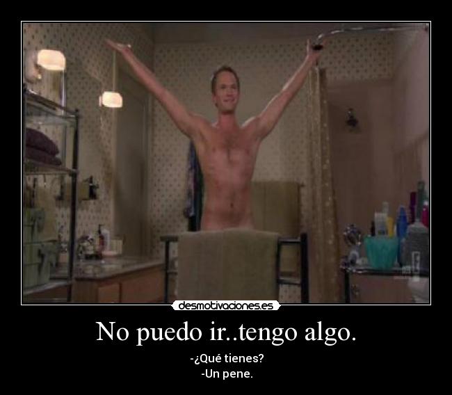 carteles barney stinson pene desmotivaciones