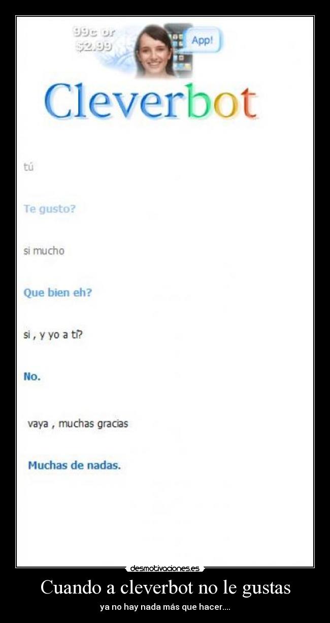 carteles cleverbot desmotivaciones