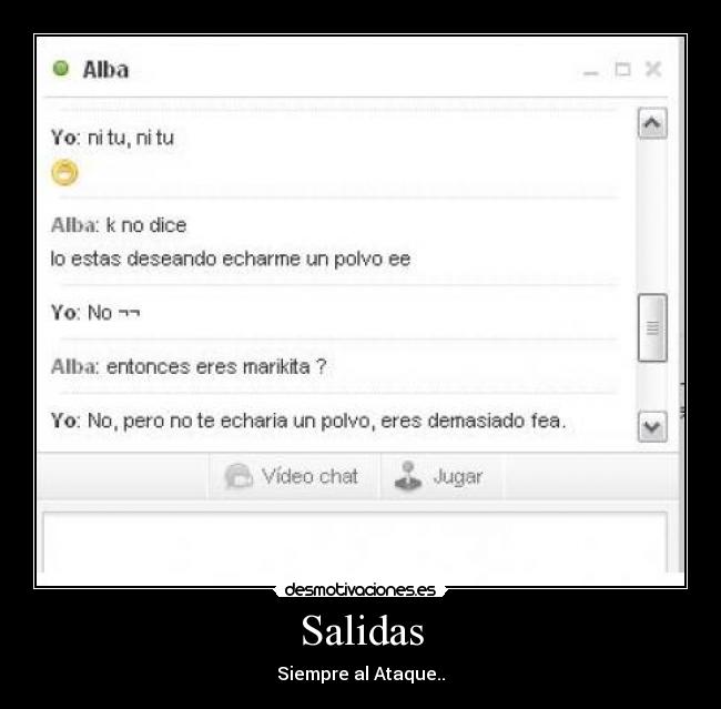 Salidas - Siempre al Ataque..