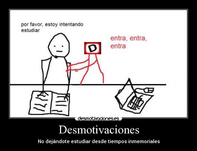 carteles desmotivaciones estudiar desmotivaciones desmotivaciones