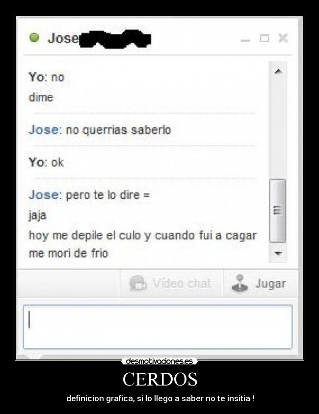 CERDOS - definicion grafica, si lo llego a saber no te insitia !