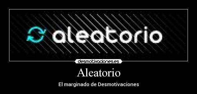 Aleatorio - 