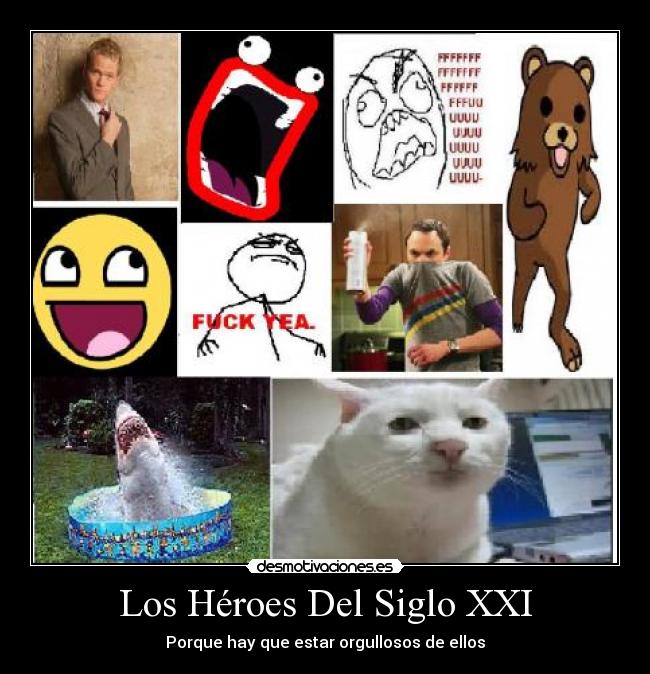Los Héroes Del Siglo XXI -